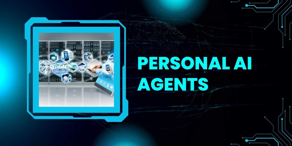 Personal AI Agents